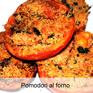 ricetta pomodori al forno