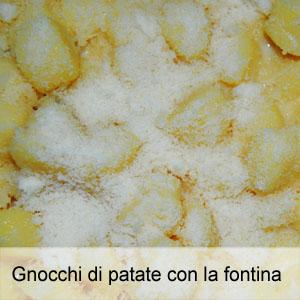 ricetta gnocchi con fontina