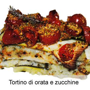 ricetta tortino con filetti di orata orata zucchine