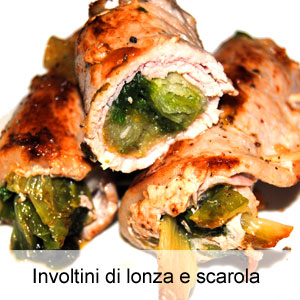 Involtini di lonza ripieni con insalata scarola e prosciutto di Praga